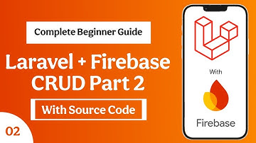 Laravel Firebase Realtime Database Tutorial (Part 2) - Add & Get Data | Laravel 10 Firebase CRUD