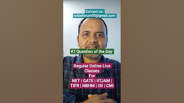 #7 Question of the Day | #csirnetmaths #iitjammaths #gatemaths #tifrmaths #nbhm #isimaths #cmi