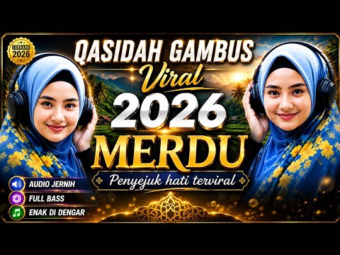 QOSIDAH GAMBUS MERDU ‼️ TERVIRAL SEPANJANG MASA