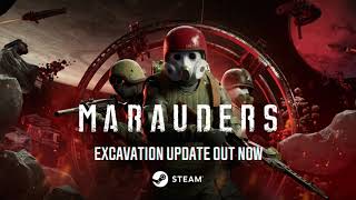 Marauders - Official Excavation Update Launch Trailer