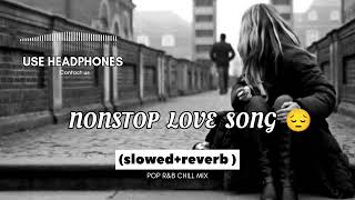 nonstop love song | hindi nostop song #nonstopsong #hindiremix #lovesongs #trendingsong