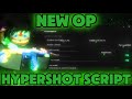 [OP] Hypershot Script | Silent Aim, Kill All (Mobile? &amp; PC)