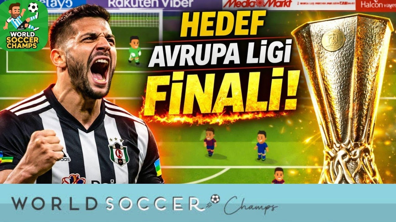 HEDEF AVRUPA LİGİ FİNALİ! 🔥 | Beşiktaş Kariyer #3 | WSC 26