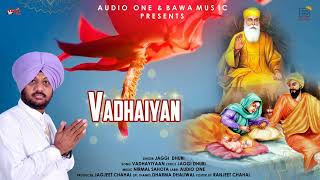 Singer Jaggi Dhuri || Song Vadhaiyan ||Official Song 2023 || #new #2023