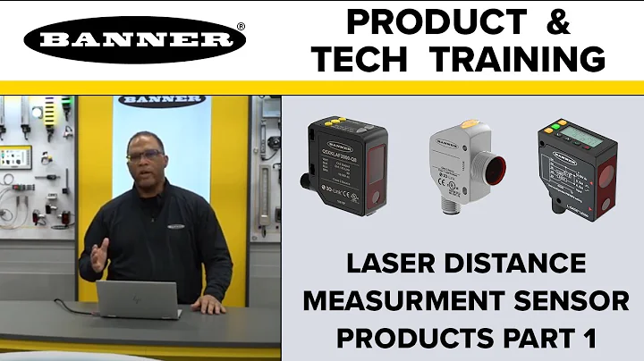 Sensors: Banner Laser Distance Measurement Sensor Product Offering Part 1
