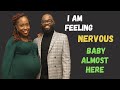 BABY ARRIVES TOMORROW// FEELING NERVOUS// PREGNANCY VLOG