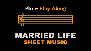 Married Life (Theme from 'UP') | Flute Play Along (Sheet Music/Score)