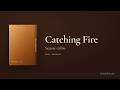 Catching Fire — Suzanne Collins (Book Summary)