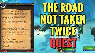 The Road Not Taken Twice Quest (WoW Midnight)