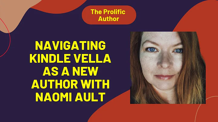 Navigating Kindle Vella as a New Author with Naomi...