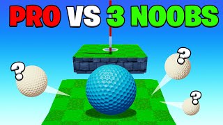 Can A PRO Beat 3 NOOBS In Golf It...