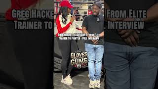 🔥 Greg Hackett EXCLUSIVE | From Elite Trainer to Fighter – Full Interview