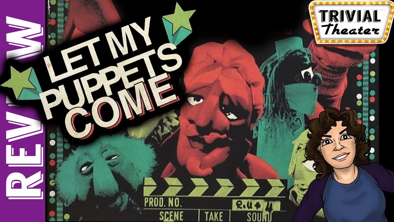 Let My Puppets Come A Backroom Review Trivial Theater YouTube