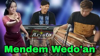 MENDEM WEDO'AN // CAMPURSARI KOPLO PARSO KENDANG OBYAG FT NEW ARISTA MUSIC