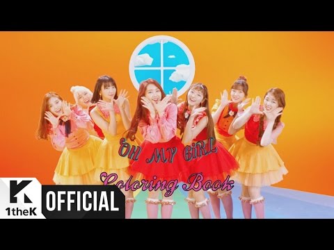 [MV] OH MY GIRL(오마이걸) _ Coloring Book(컬러링북)