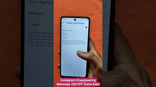 Instagram Disappearing Message ON/OFF Kaise Kare