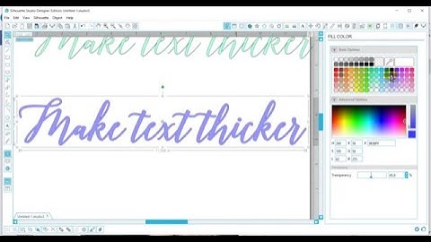 Making Text Thicker in Silhouette Studio
