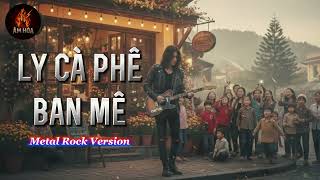 Ly C Ph Ban M rock Metal Version