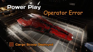 Elite Dangerous: PowerPlay, Operator Error
