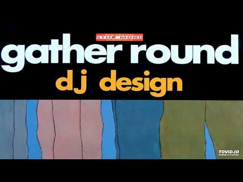 DJ Design — DJ Design - Gather Round 2 X Vinyl LP (Stones Throw Records; 2000)