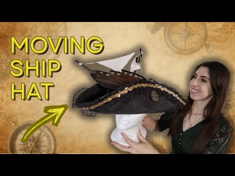 DIY Moving Ship Hat