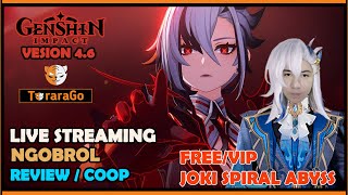 [ LIVE ] MASIH ADA SISA JOKI SPIRAL HADIR GAK NI YA  | Genshin Impact Indonesia | Top Up di Ditusi