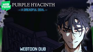 【 Purple Hyacinth WEBTOON Dub】A Dreadful Deal