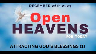 December 26th, 2023 Open Heavens on the Go - ATTRACTING GOD’S BLESSINGS 1