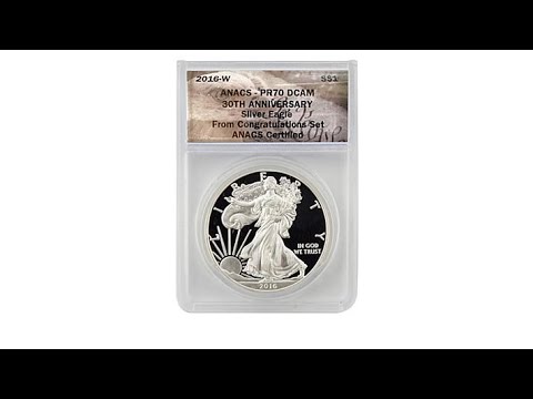 2016 PR70 Congratulations 30th Anniversary Silver Eagle - YouTube