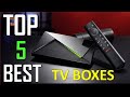 Top 5 Android TV Boxes You Should Buy NOW in 2026