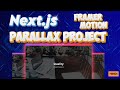 Framer Motion Nextjs Parallax Project Hindi #nextjs #framermotion #project