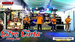 MANDALA MUSIC PALEMBANG I CITRA CINTA COVER ANANG JESS I LIVE SEDOMPO BETUNG BANYUASIN SUMSEL