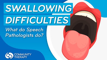 Swallowing Difficulties in Adults | Speech Pathology