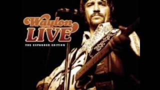 Only Daddy That'll Walk The Line   Waylon Live!  Exp Edtn chords