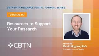 Tutorial 9 - Resources to Support Your Research