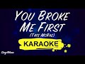 Tate McRae - You Broke Me First (Karaoke Piano)