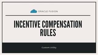 Download Rollup Credit Rules of Oracle Fusion Incentive Compensation Rules using custom excel addin