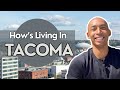 Living in tacoma wa  everything you need to know about tacoma wa