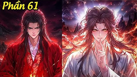 Full Phần 61 - Nhẫn Nhịn Thủ Mộ 5 Năm! Hắn Từ Phế Nhân Đan Điền Như Cục Đá, Có Được Tuyệt Thế Võ Hồn