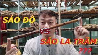 Sự Khác Nhau Giữa Sáo Đô Và Sáo La Trầm | Sáo Trúc Họ Đinh.