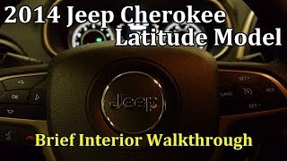 2014 Jeep Cherokee, Latitude Model (Brief Interior Walkthrough) Jeep Laredo 2014 Interior