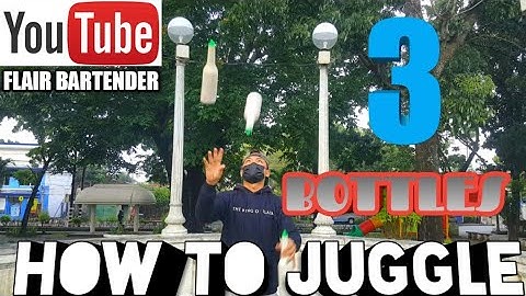 FLAIR BARTENDER TUTORIAL | HOW TO JUGGLE 3 BOTTLES 2021 | PINOY VERSION | STEP BY STEP TIPS