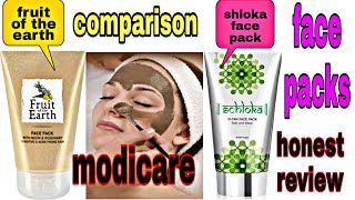 Modicare face packs comparison / fruit of the earth vs shloka / jyoti rawat / rishikesh