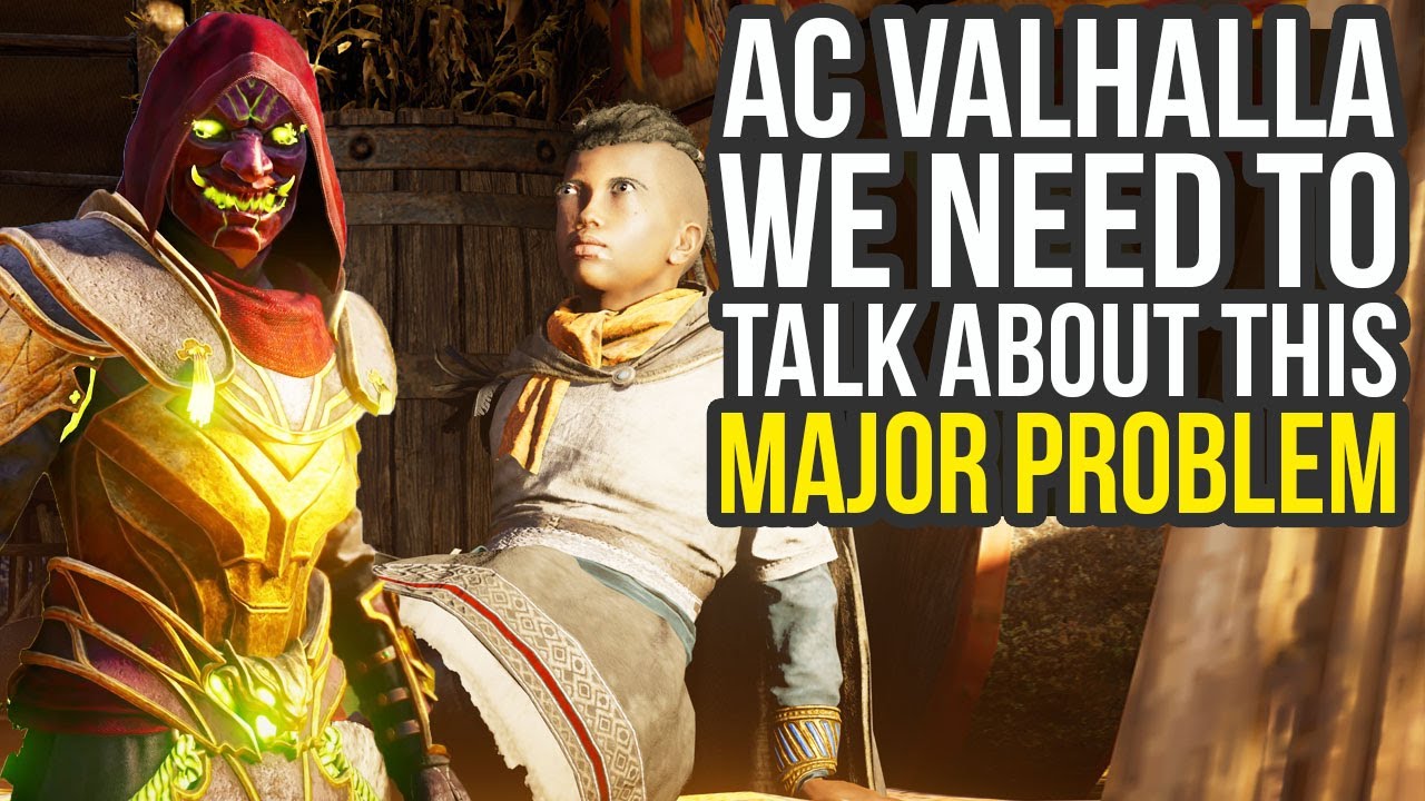 Ubisoft We Need To Talk About This Major Problem In Assassin's Creed Valhalla (AC Valhalla)