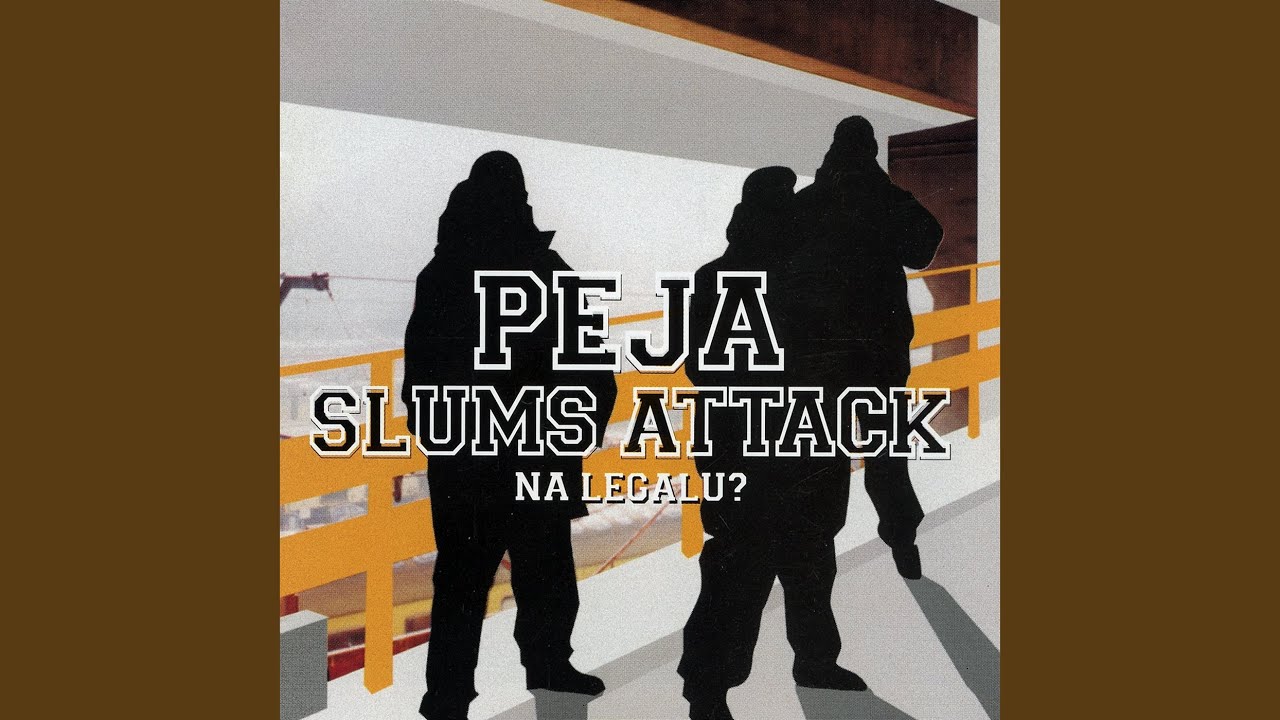 Peja/Slums Attack - Głucha Noc