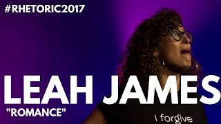 RHETORIC 2017 | LEAH JAMES ROMANCE (OFFICIAL VIDEO)