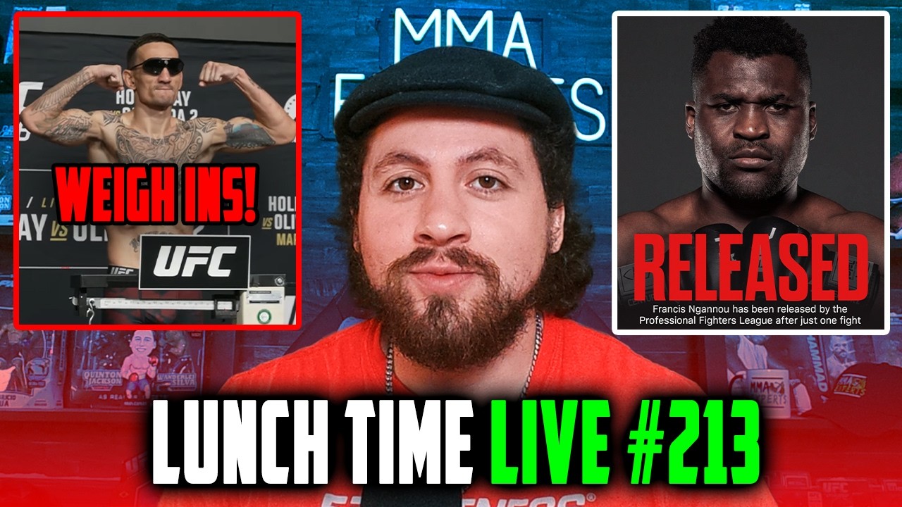 UFC 326 WEIGH INS! NGANNOU RELEASED FROM PFL? HOLLOWAY VS OLIVEIRA 2 - LUNCH TIME LIVE