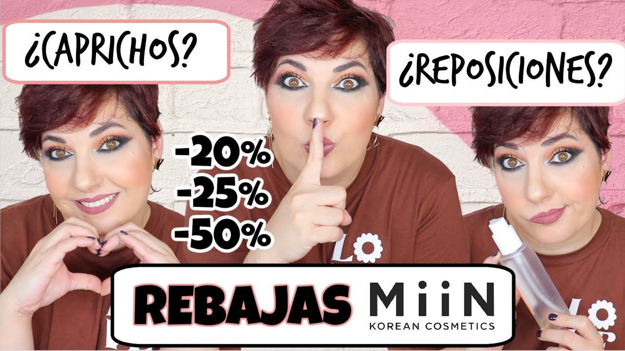 CAPRICHOS Y REPOSICIONES ♥️ DE BELLEZA : REBAJAS DE VERANO MIIN COSMETICS ⎥Monica Vizuete