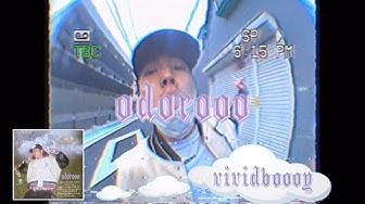 vividboooy - odorooo［Official Video］