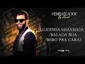 Miniature de la vidéo de la chanson Gatinha Assanhada / Balada / Bebo Pra Carai